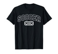 Soccer Mom Funny Athletic Lettering T-Shirt - Fun Novelty Design Unisex - T-Shirt, Sweatshirt, Hoodie