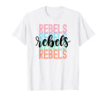 Rebels Team Mascot School Spirit T-Shirt - Streetwear Style for Adults - T-Shirt, Sweatshirt, Hoodie