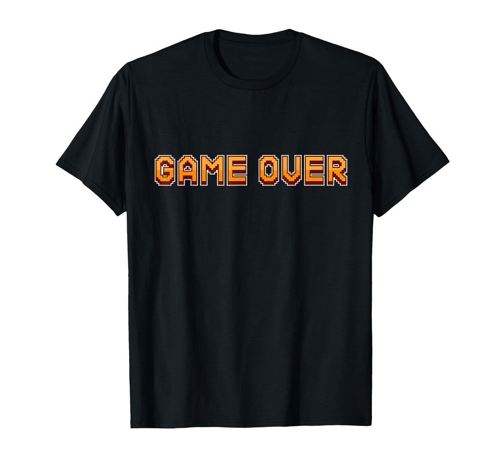 Game Over Video Games Gaming Gift Arcade T-Shirt - Trendy Graphic Unisex - T-Shirt, Sweatshirt, Hoodie