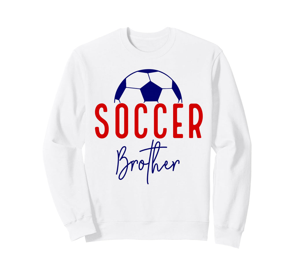 Soccer Brother Soccer Lil Bro Support Sweatshirt - Graphic Print Unisex - T-Shirt, Sweatshirt, Hoodie