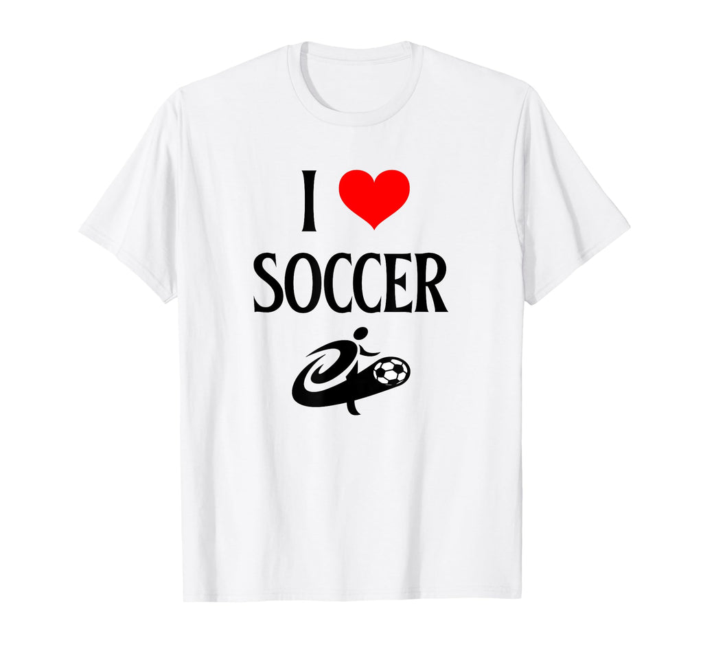 I Love Soccer I Heart Soccer Funny T-Shirt - Novelty Apparel Men Women - T-Shirt, Sweatshirt, Hoodie