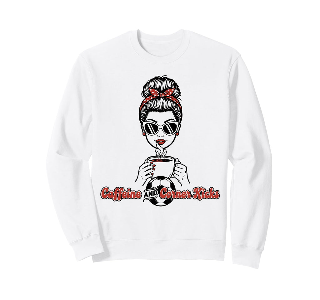 Caffeine And Corner Kicks Womens Sweatshirt - Aesthetic Graphic Unisex - T-Shirt, Sweatshirt, Hoodie