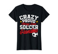 Crazy Proud Always Loud Funny Mothers T-Shirt - Unique Graphic for Adults - T-Shirt, Sweatshirt, Hoodie