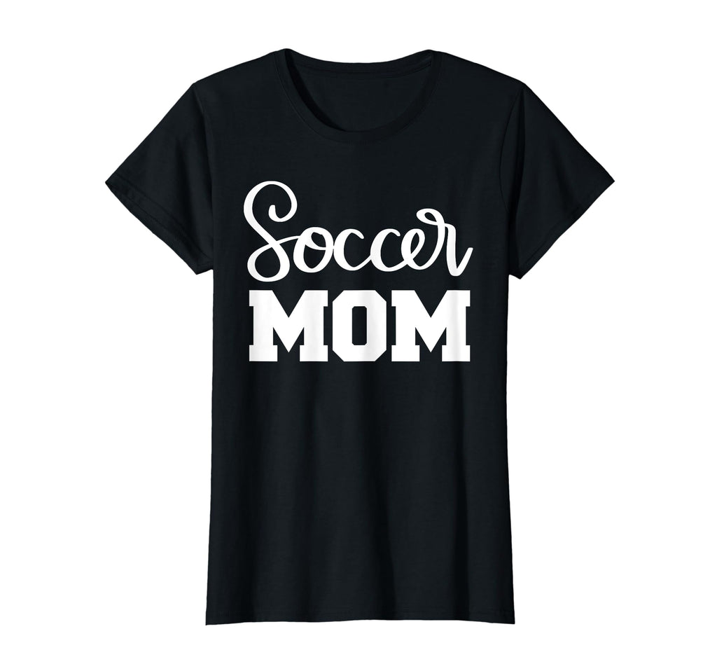 Soccer Mom T-Shirt - Trendy Graphic for Adults - T-Shirt, Sweatshirt, Hoodie