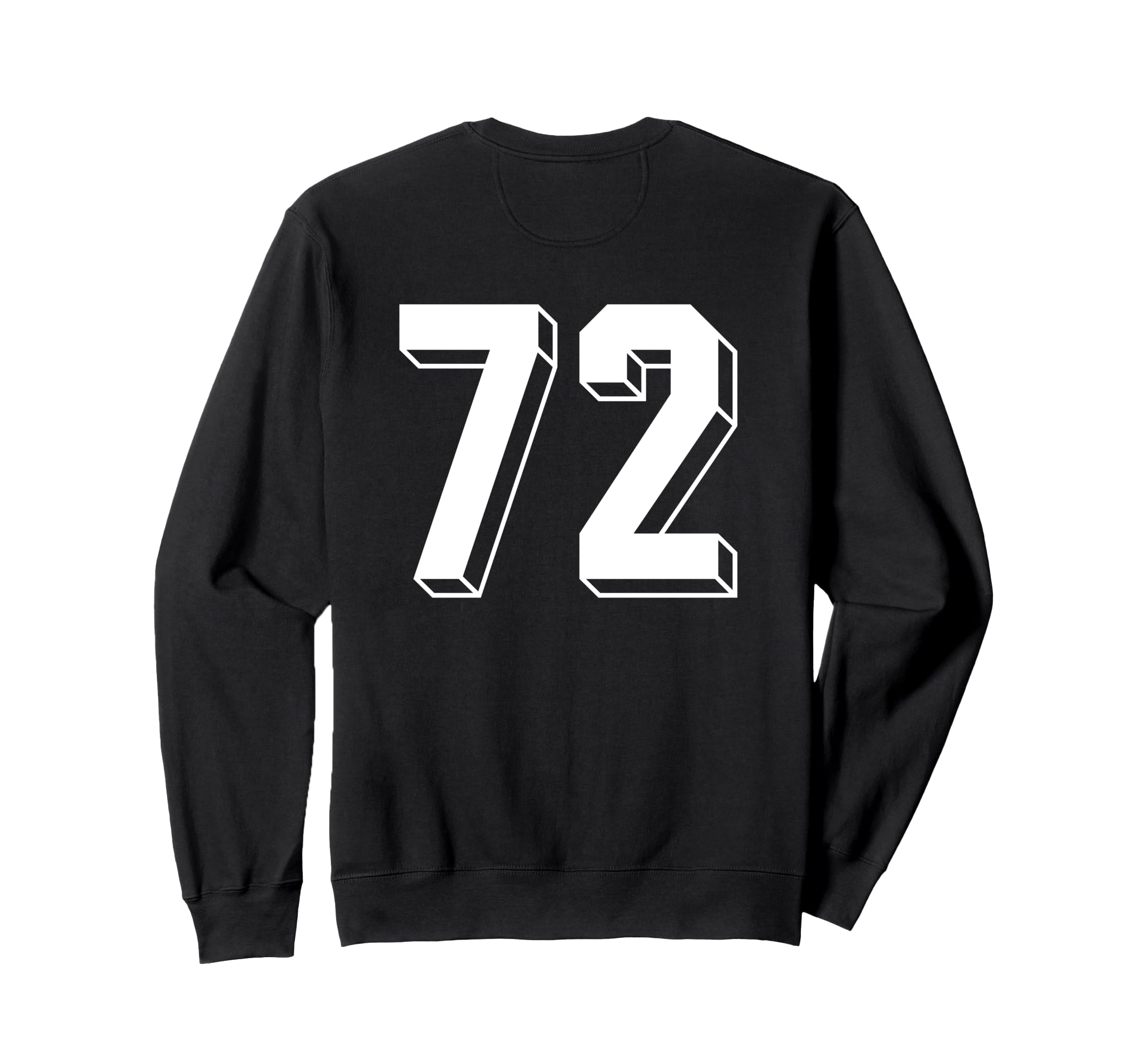 Number 72 Backside 80S 90S Team Sweatshirt - Streetwear Style Men Women - T-Shirt, Sweatshirt, Hoodie