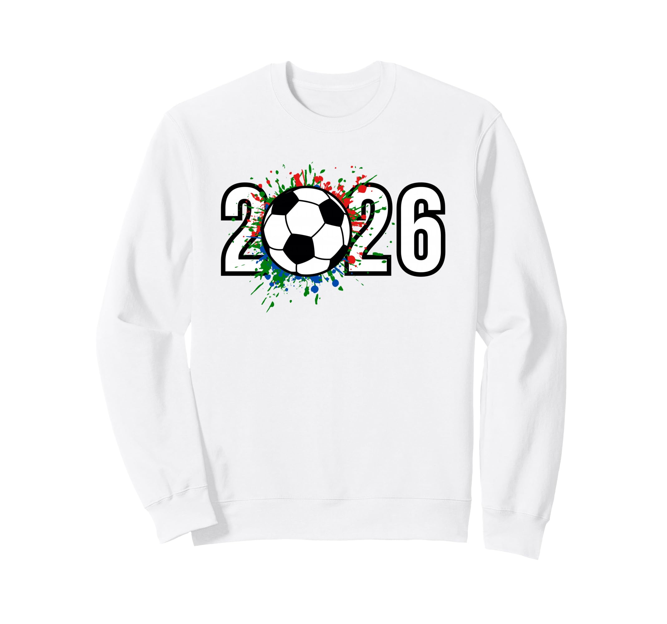 2026 Soccer Play Game Year Sweatshirt - Casual Everyday Wear for Adults - T-Shirt, Sweatshirt, Hoodie