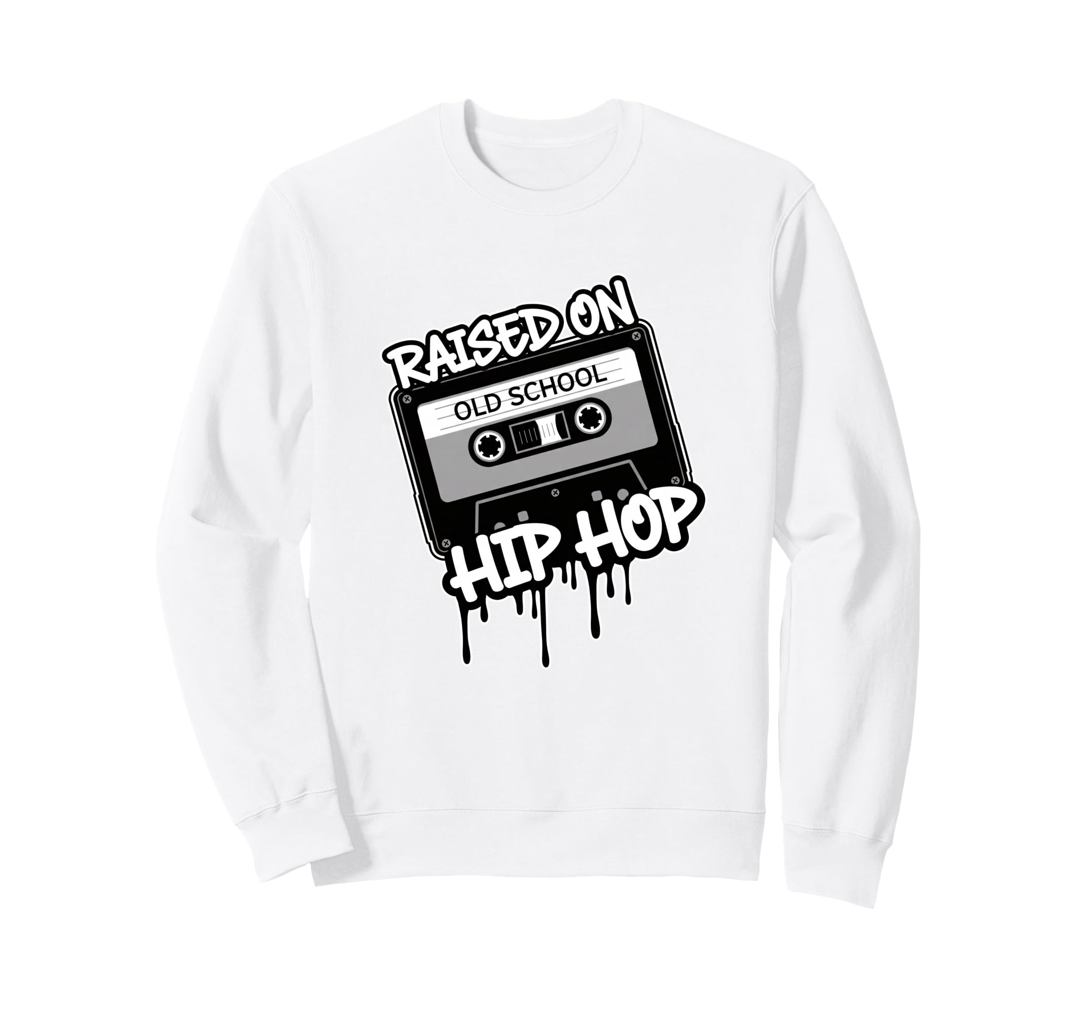 Raised Hip Hop Old School Cassette Sweatshirt - Custom Art Print Men Women - T-Shirt, Sweatshirt, Hoodie