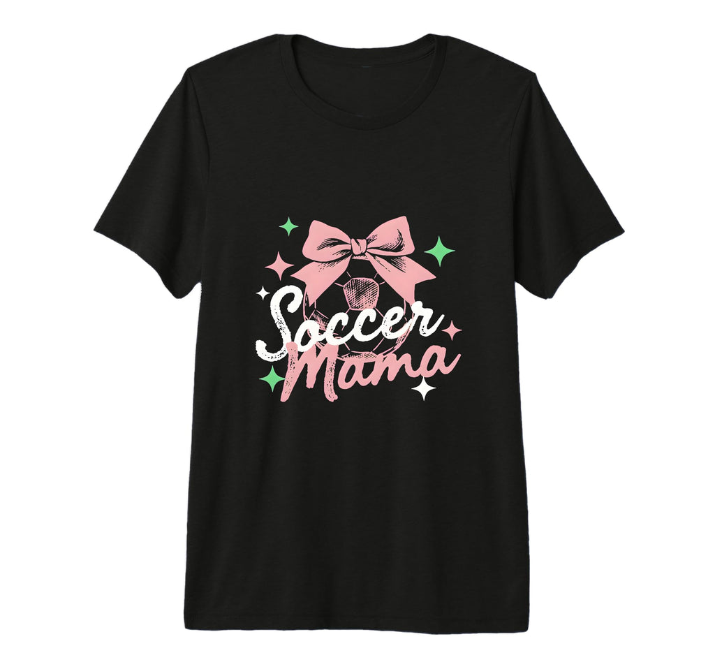 Soccer Mama Coquette Bow Sideline Soccer T-Shirt - Streetwear Style Unisex - T-Shirt, Sweatshirt, Hoodie