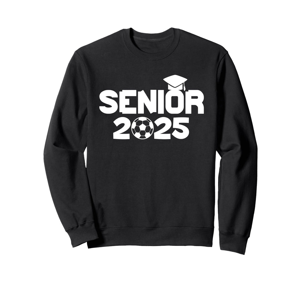 Class 2025 Soccer Graduation Sweatshirt - Casual Everyday Wear for Adults - T-Shirt, Sweatshirt, Hoodie