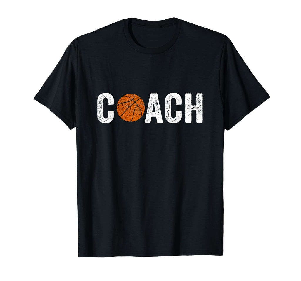 Gifts Basketball Coaches T-Shirt - Casual Everyday Wear for Adults - T-Shirt, Sweatshirt, Hoodie