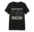 What Part Dont You Understand Funny T-Shirt - Trendy Graphic for Adults - T-Shirt, Sweatshirt, Hoodie