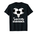 Soccer Babushka Funny Soccer Heart T-Shirt - Custom Art Print Unisex - T-Shirt, Sweatshirt, Hoodie