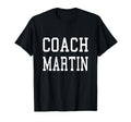 Coach Martin Custom Football Soccer T-Shirt - Graphic Print Men Women - T-Shirt, Sweatshirt, Hoodie