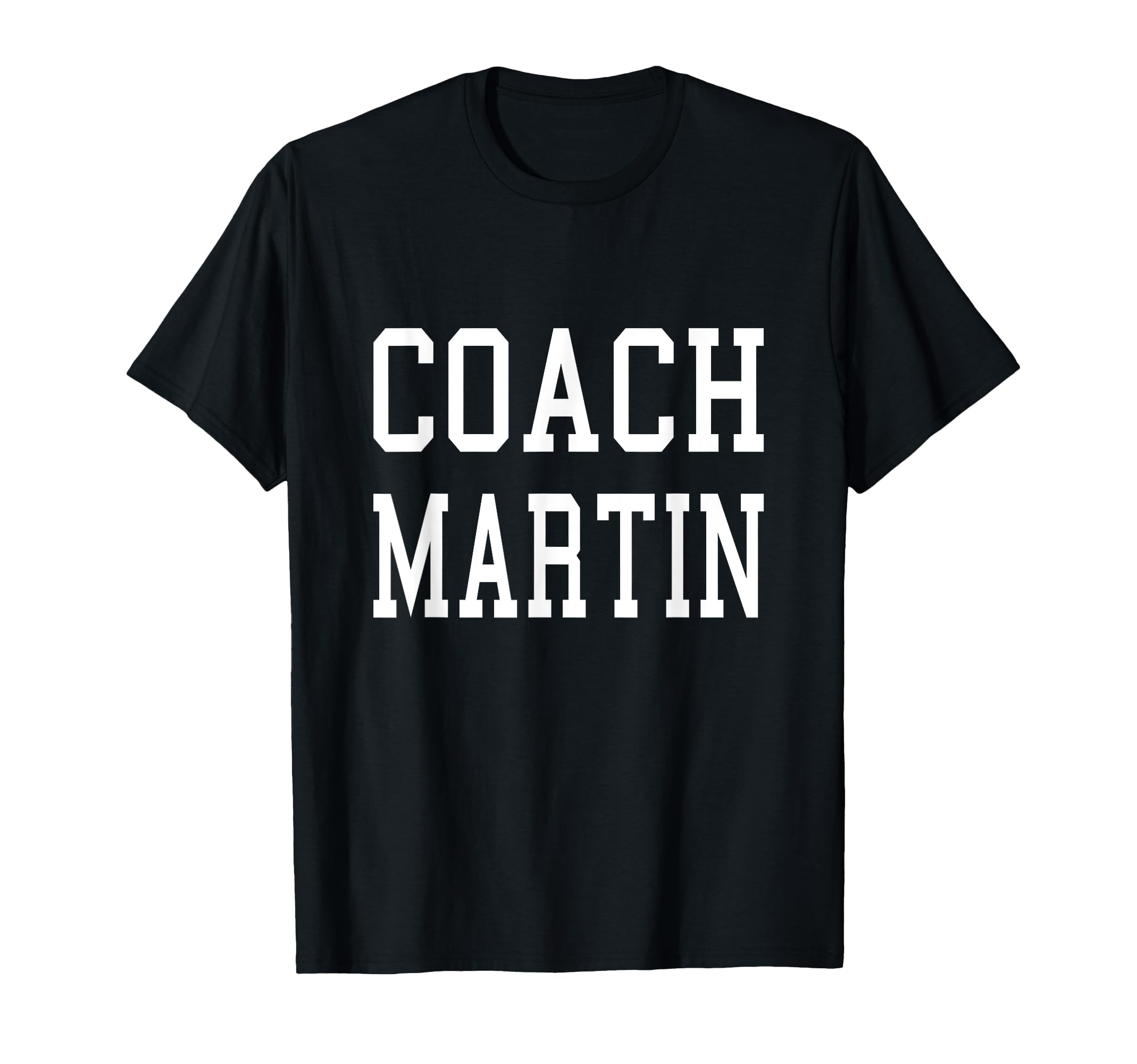 Coach Martin Custom Football Soccer T-Shirt - Graphic Print Men Women - T-Shirt, Sweatshirt, Hoodie