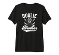 Ice Hockey Goalie Brother Hockey T-Shirt - Novelty Apparel for Adults - T-Shirt, Sweatshirt, Hoodie