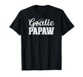 Soccer Goalie Papaw Soccer Goalkeeper T-Shirt - Streetwear Style Men Women - T-Shirt, Sweatshirt, Hoodie