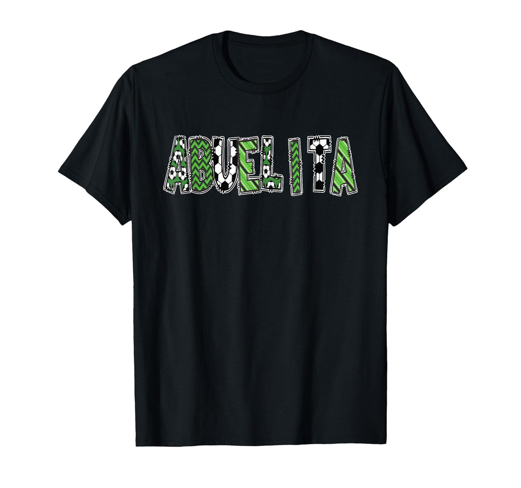 Soccer Abuelita Birthday Party T-Shirt - Streetwear Style for Adults - T-Shirt, Sweatshirt, Hoodie