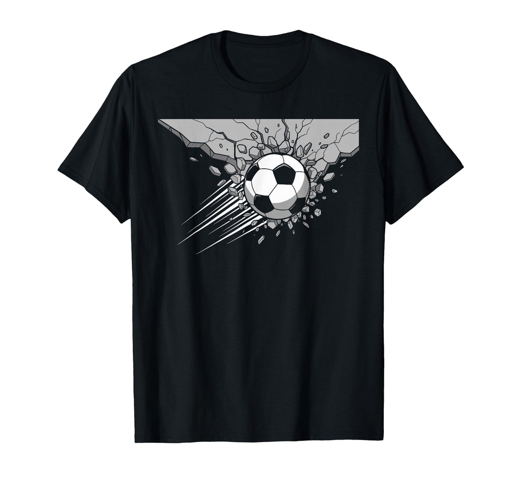Soccer Ball Breaking Through Wall Funny T-Shirt - Unique Graphic Unisex - T-Shirt, Sweatshirt, Hoodie