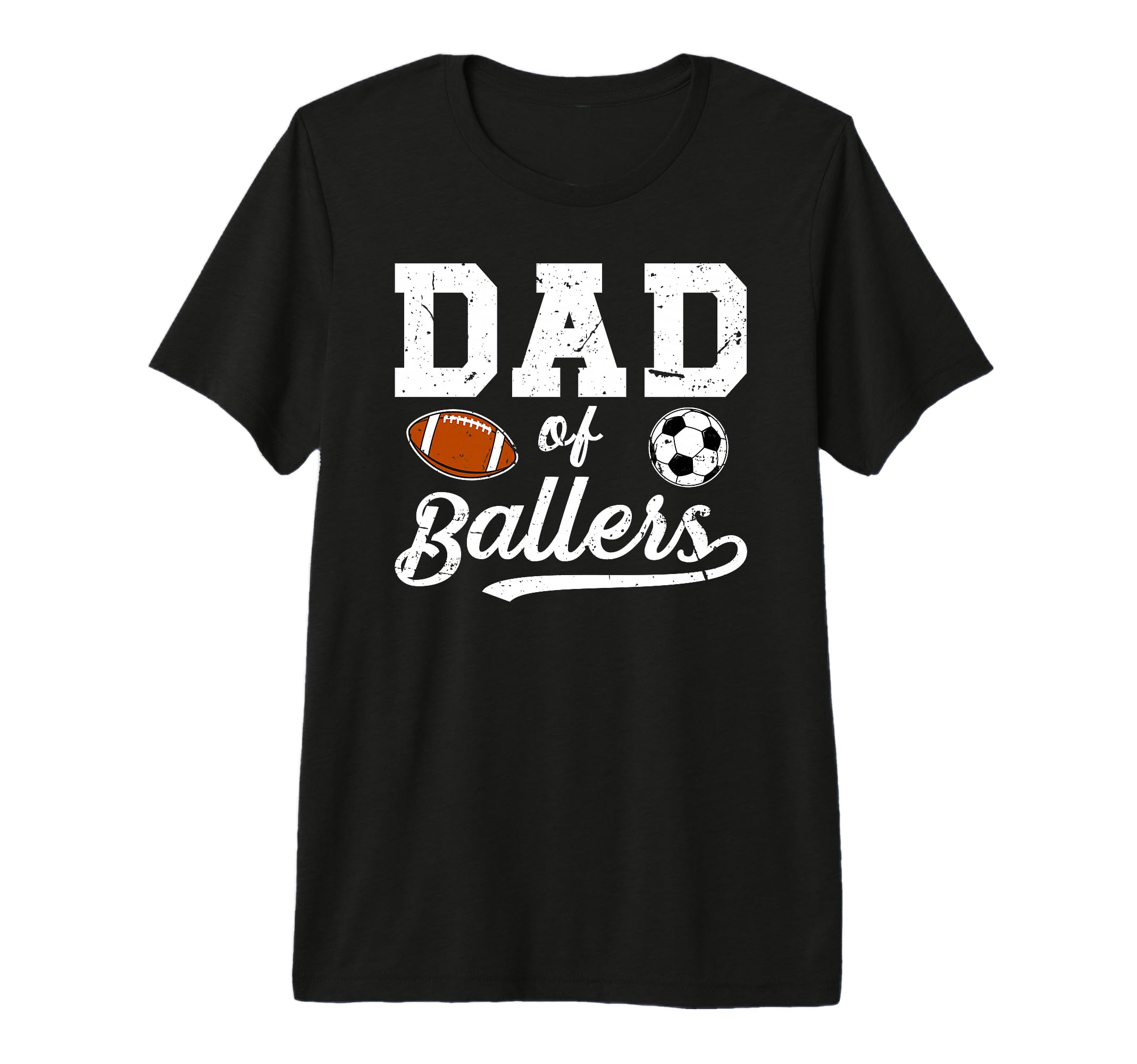 Mens Dad Ballers Soccer Football Dad T-Shirt - Trendy Graphic Men Women - T-Shirt, Sweatshirt, Hoodie