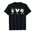Soccer Peace Love Football Sports Lovers T-Shirt - Unique Graphic Men Women - T-Shirt, Sweatshirt, Hoodie