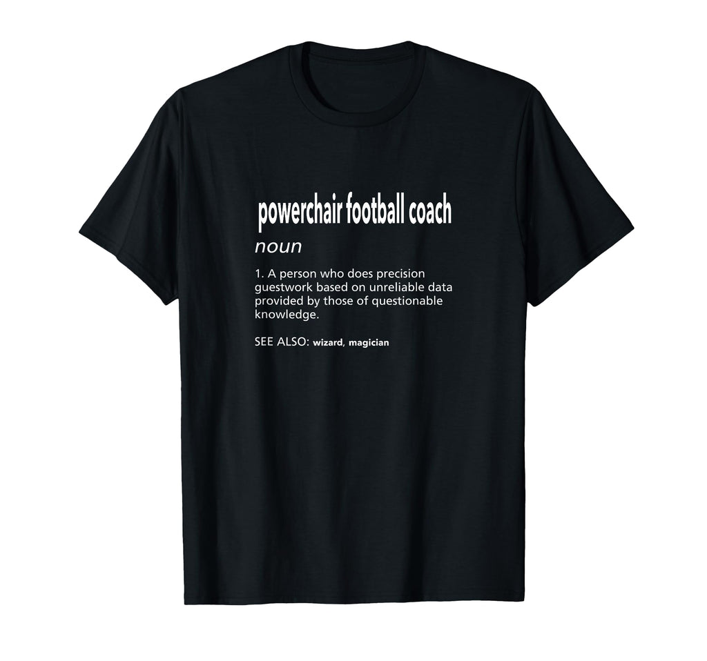 Powerchair Football Coach T-Shirt - Aesthetic Graphic for Adults - T-Shirt, Sweatshirt, Hoodie
