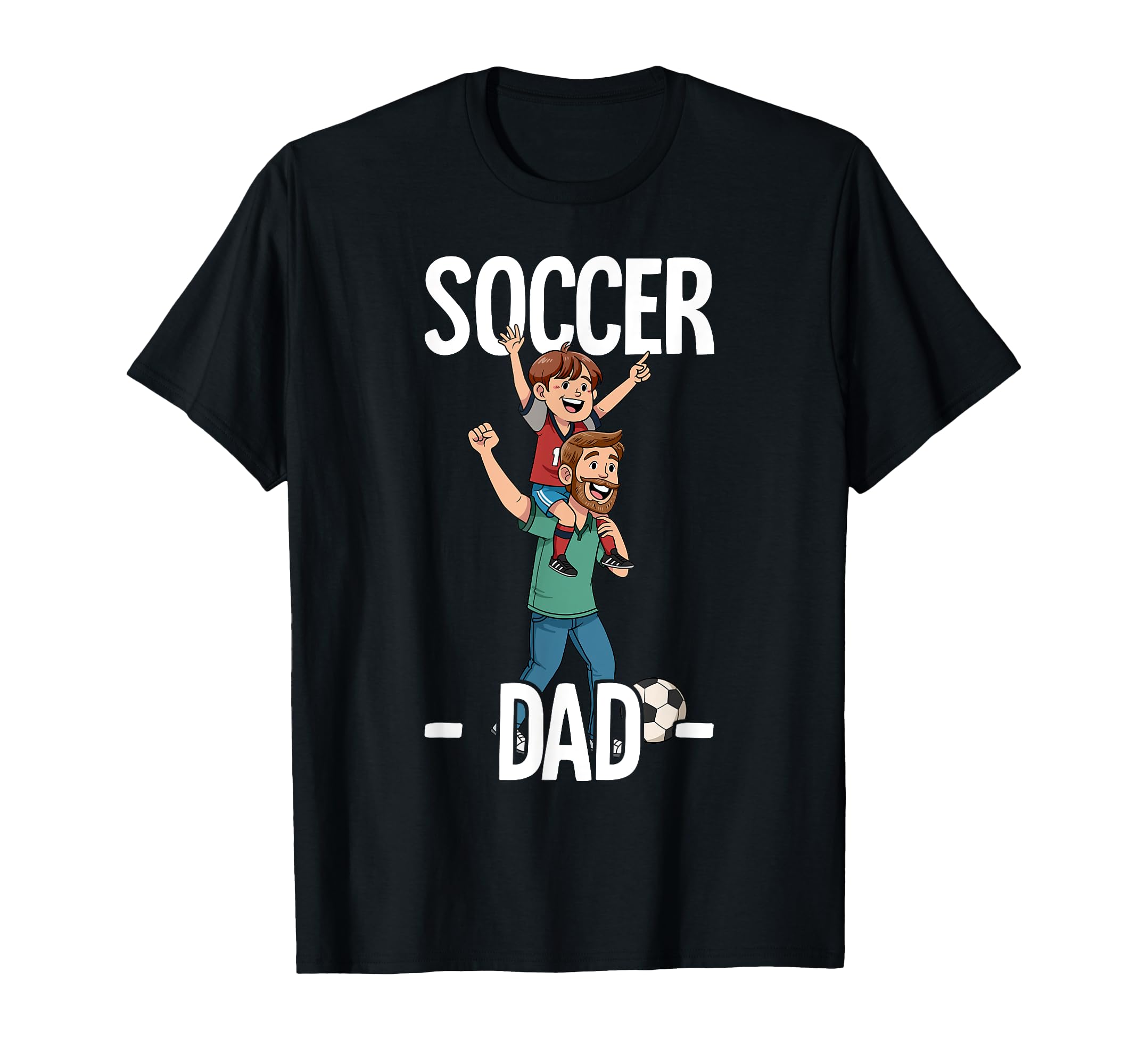 Soccer Dad T-Shirt - Unique Graphic Unisex - T-Shirt, Sweatshirt, Hoodie