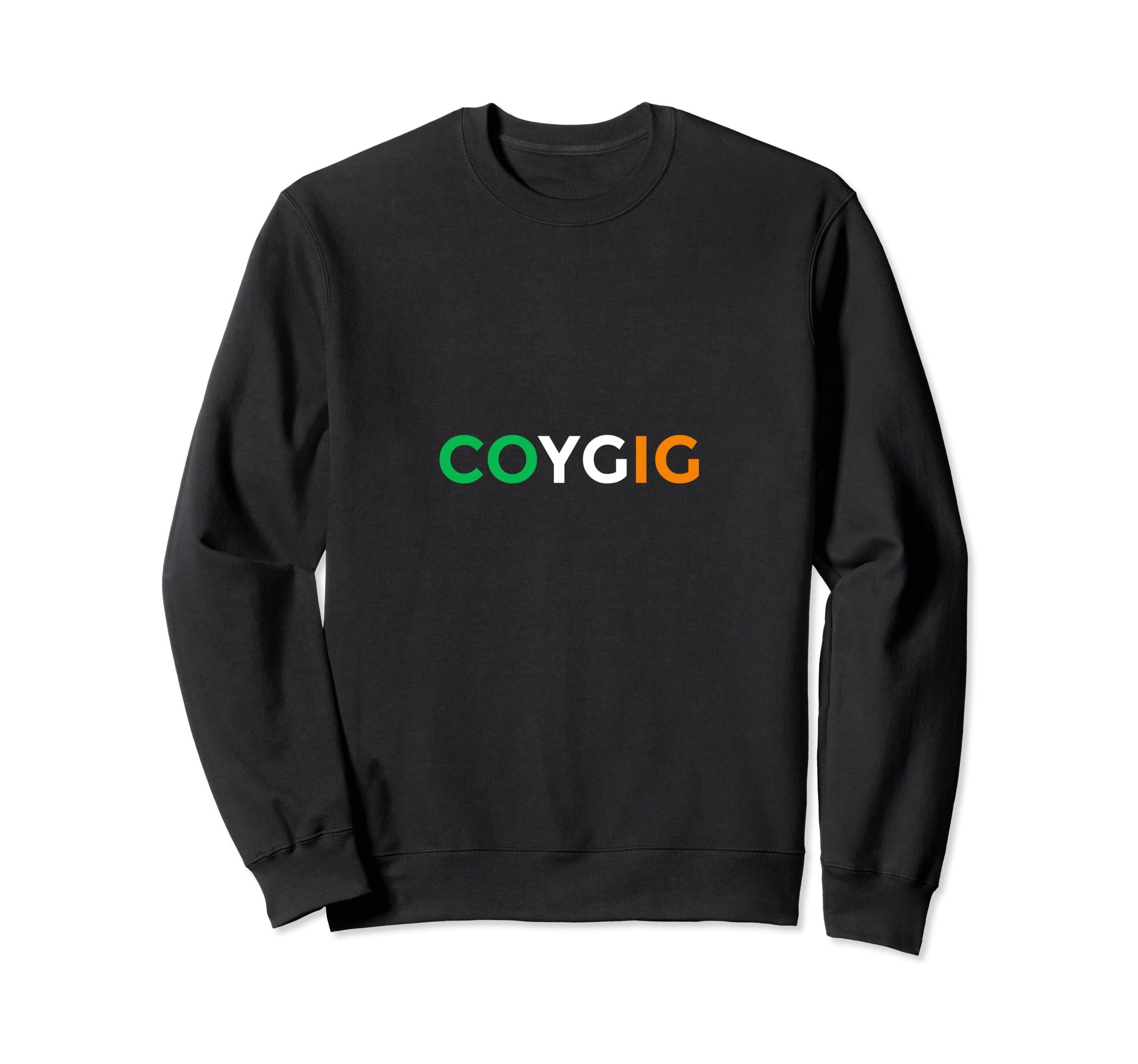 Coygig Come You Green Irish Football Sweatshirt - Novelty Apparel Unisex - T-Shirt, Sweatshirt, Hoodie