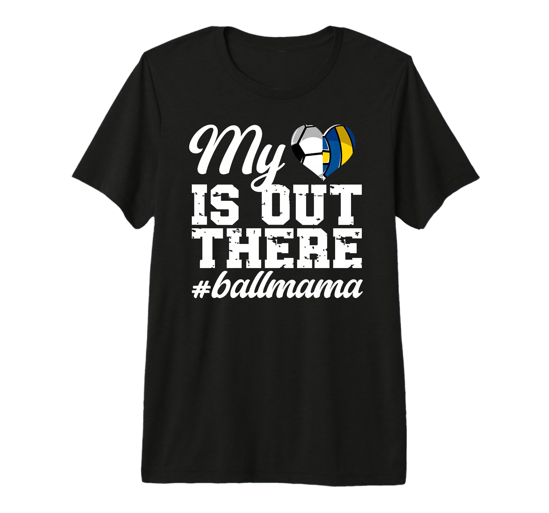 My Heart Is Out There Ball Mama Soccer T-Shirt - Unique Graphic for Adults - T-Shirt, Sweatshirt, Hoodie
