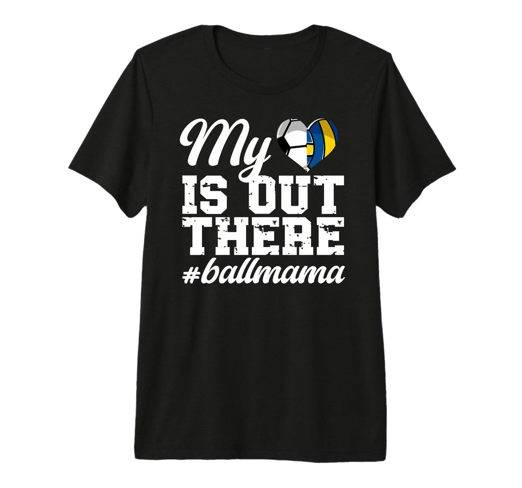 My Heart Is Out There Ball Mama T-Shirt - Aesthetic Graphic Men Women - T-Shirt, Sweatshirt, Hoodie
