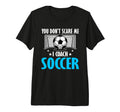 Coaching Soccer Dad Coach Soccer T-Shirt - Aesthetic Graphic for Adults - T-Shirt, Sweatshirt, Hoodie