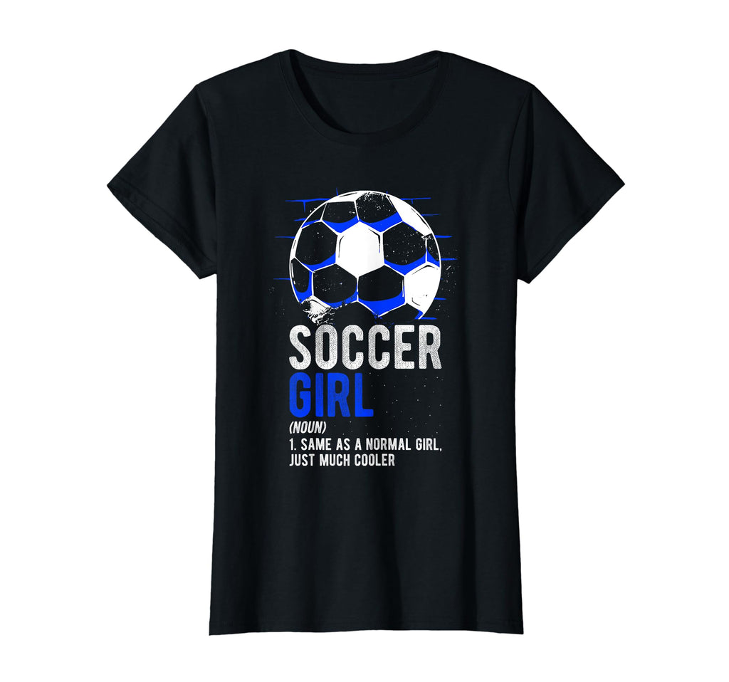 Soccer Definition Soccer Football Gift T-Shirt - Trendy Graphic Men Women - T-Shirt, Sweatshirt, Hoodie