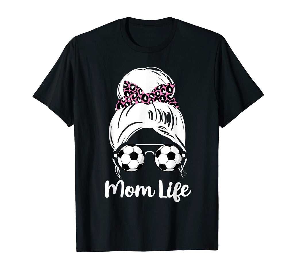 Mom Life Funny Soccer Lover Player And T-Shirt - Minimalist Print Unisex - T-Shirt, Sweatshirt, Hoodie