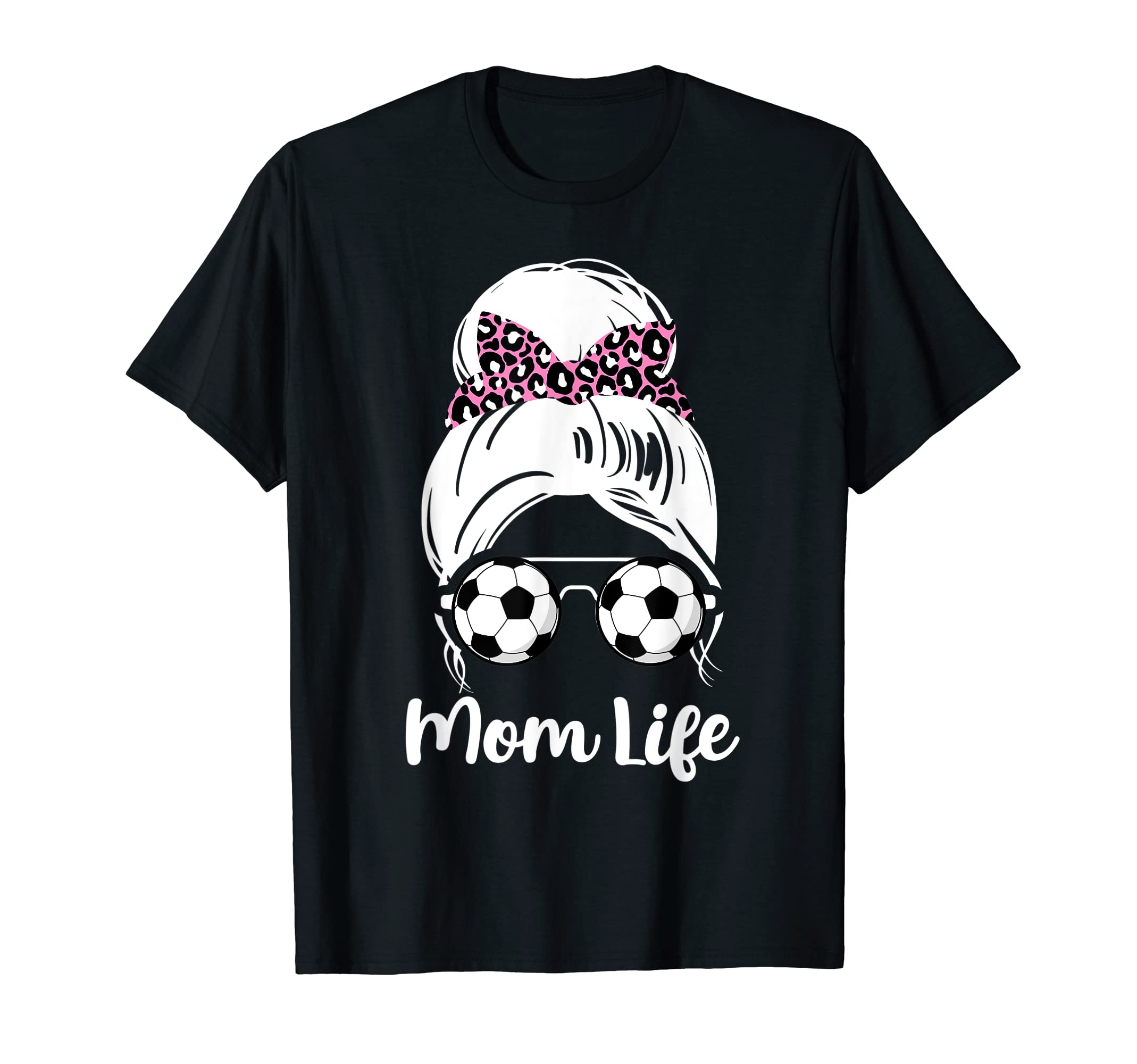 Mom Life Funny Soccer Lover Player And T-Shirt - Minimalist Print Unisex - T-Shirt, Sweatshirt, Hoodie