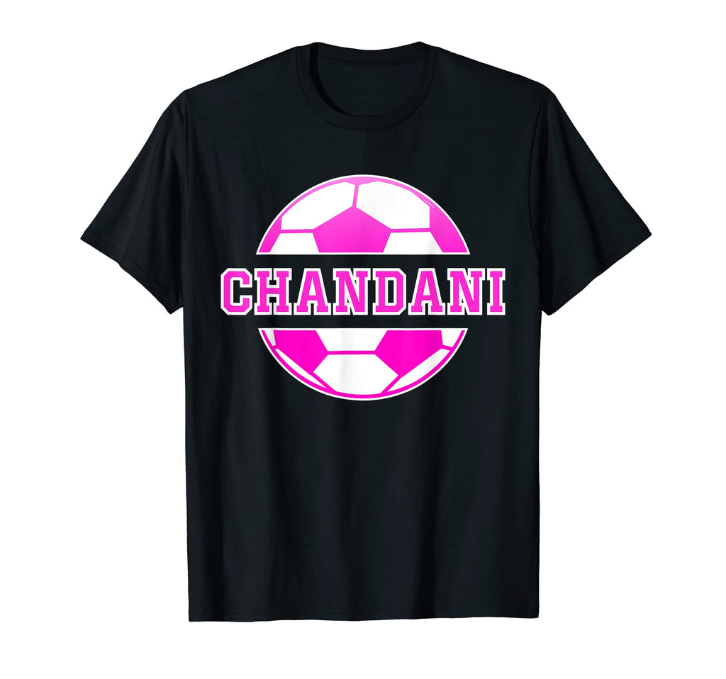 Chandani Name Soccer Play Football T-Shirt - Minimalist Print Unisex - T-Shirt, Sweatshirt, Hoodie