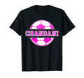 Chandani Name Soccer Play Football T-Shirt - Minimalist Print Unisex - T-Shirt, Sweatshirt, Hoodie