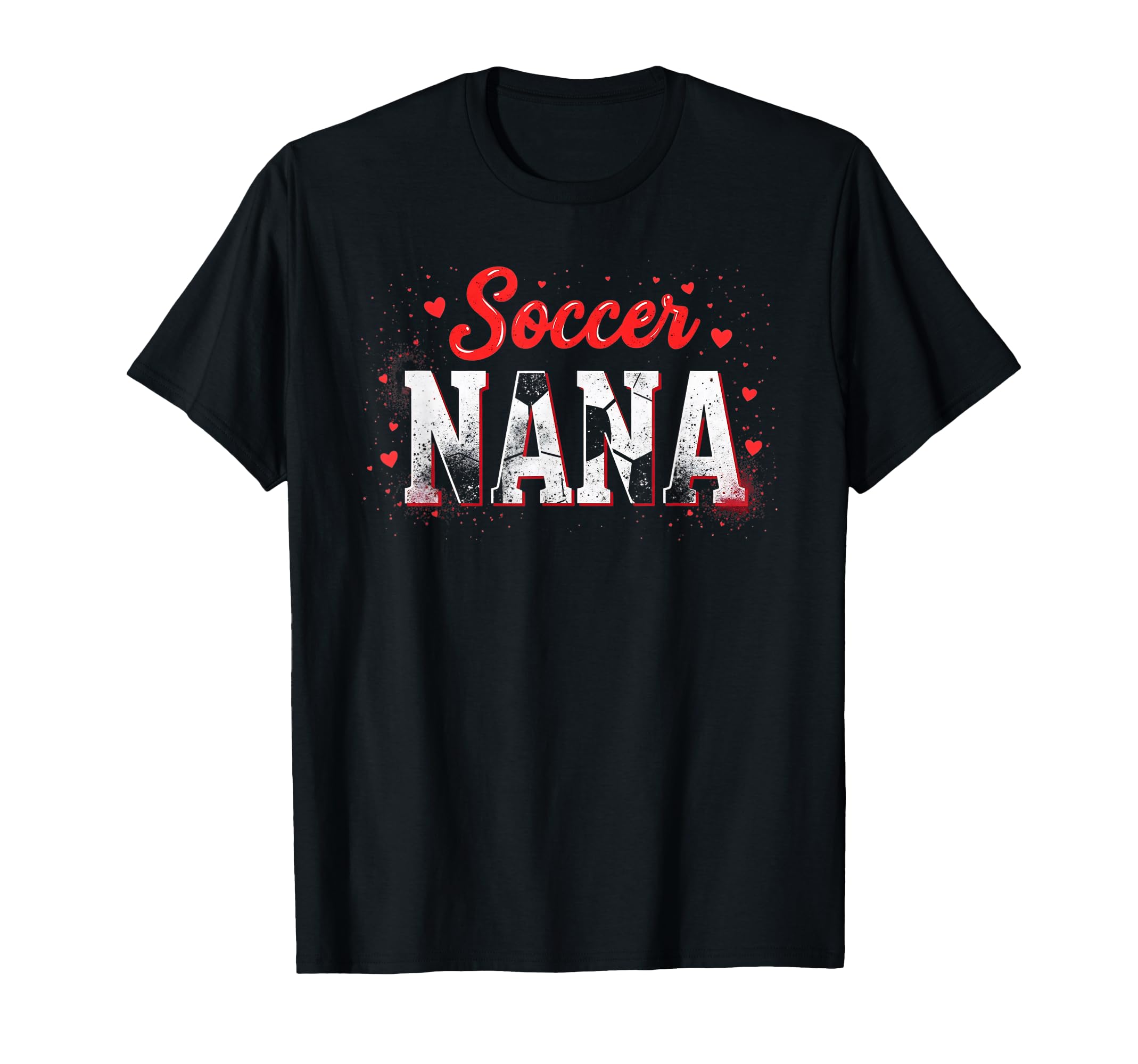 Proud Soccer Nana Funny Grandma T-Shirt - Aesthetic Graphic Men Women - T-Shirt, Sweatshirt, Hoodie