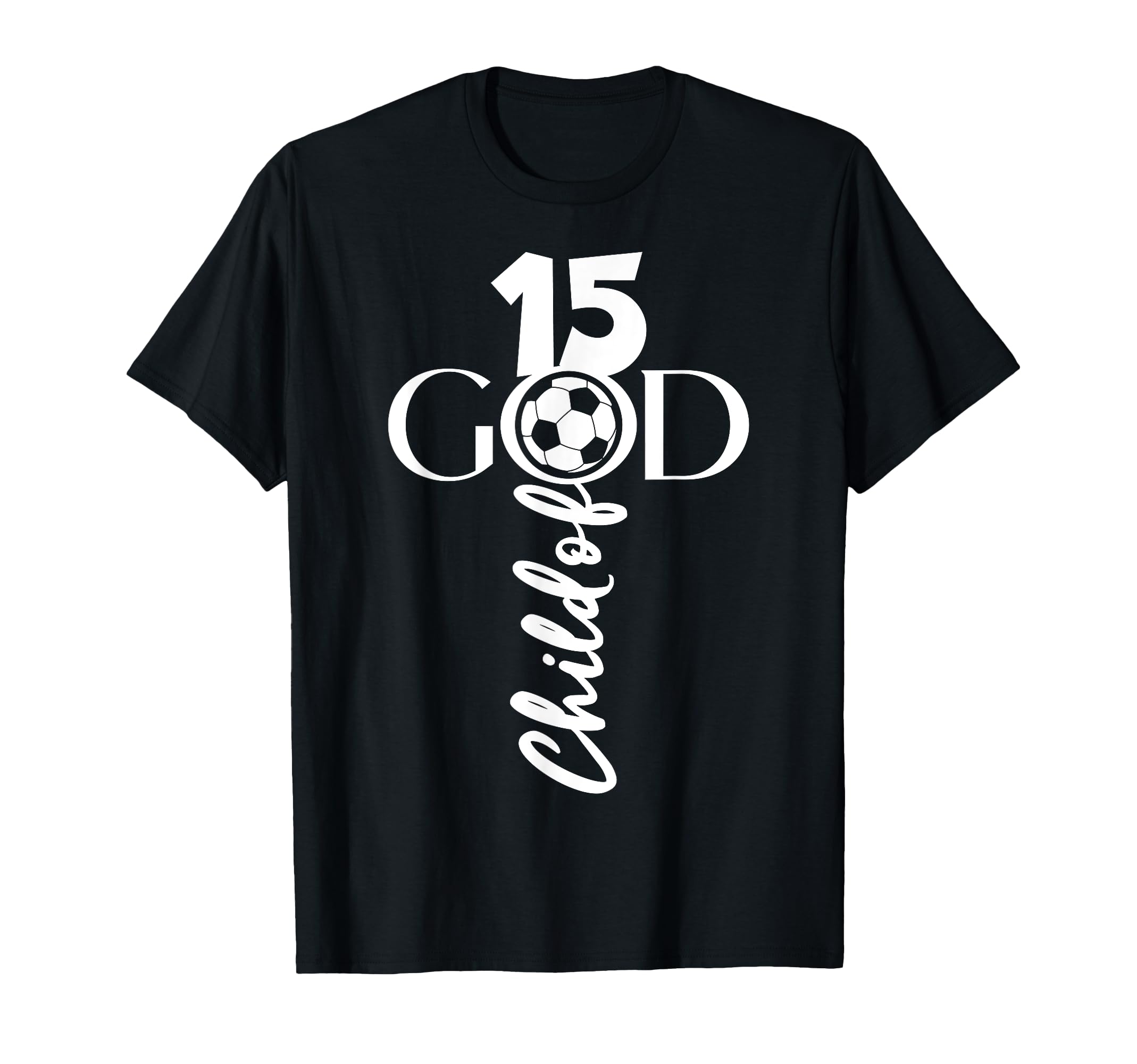 Jesus Christ 15 Years Child God T-Shirt - Novelty Apparel for Adults - T-Shirt, Sweatshirt, Hoodie