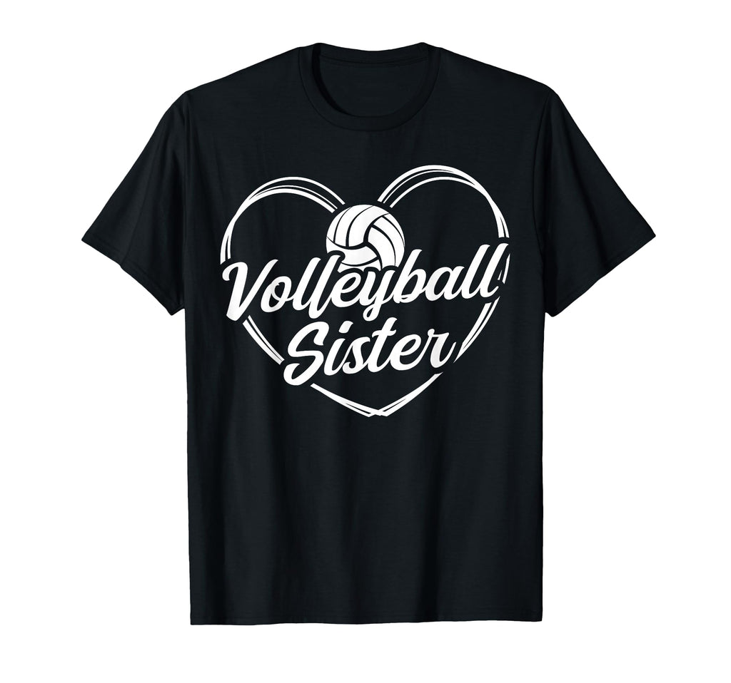 Heart Volleyball Sister T-Shirt - Trendy Graphic Unisex - T-Shirt, Sweatshirt, Hoodie