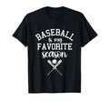 Soccer Mom Shirts Baseball Is My T-Shirt - Novelty Apparel Men Women - T-Shirt, Sweatshirt, Hoodie