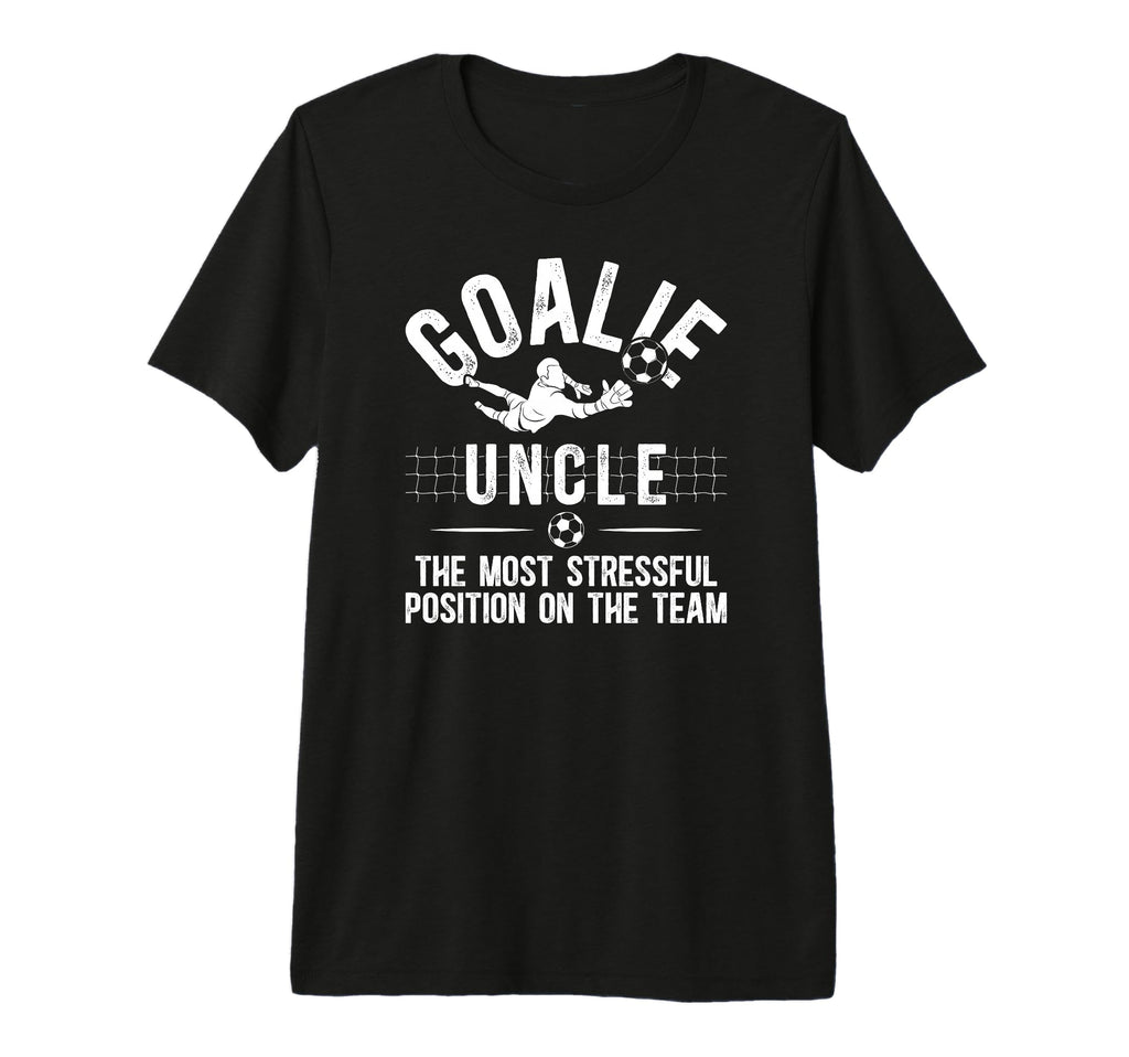 Mens Funny Soccer Goalie Uncle Soccer T-Shirt - Unique Graphic Unisex - T-Shirt, Sweatshirt, Hoodie