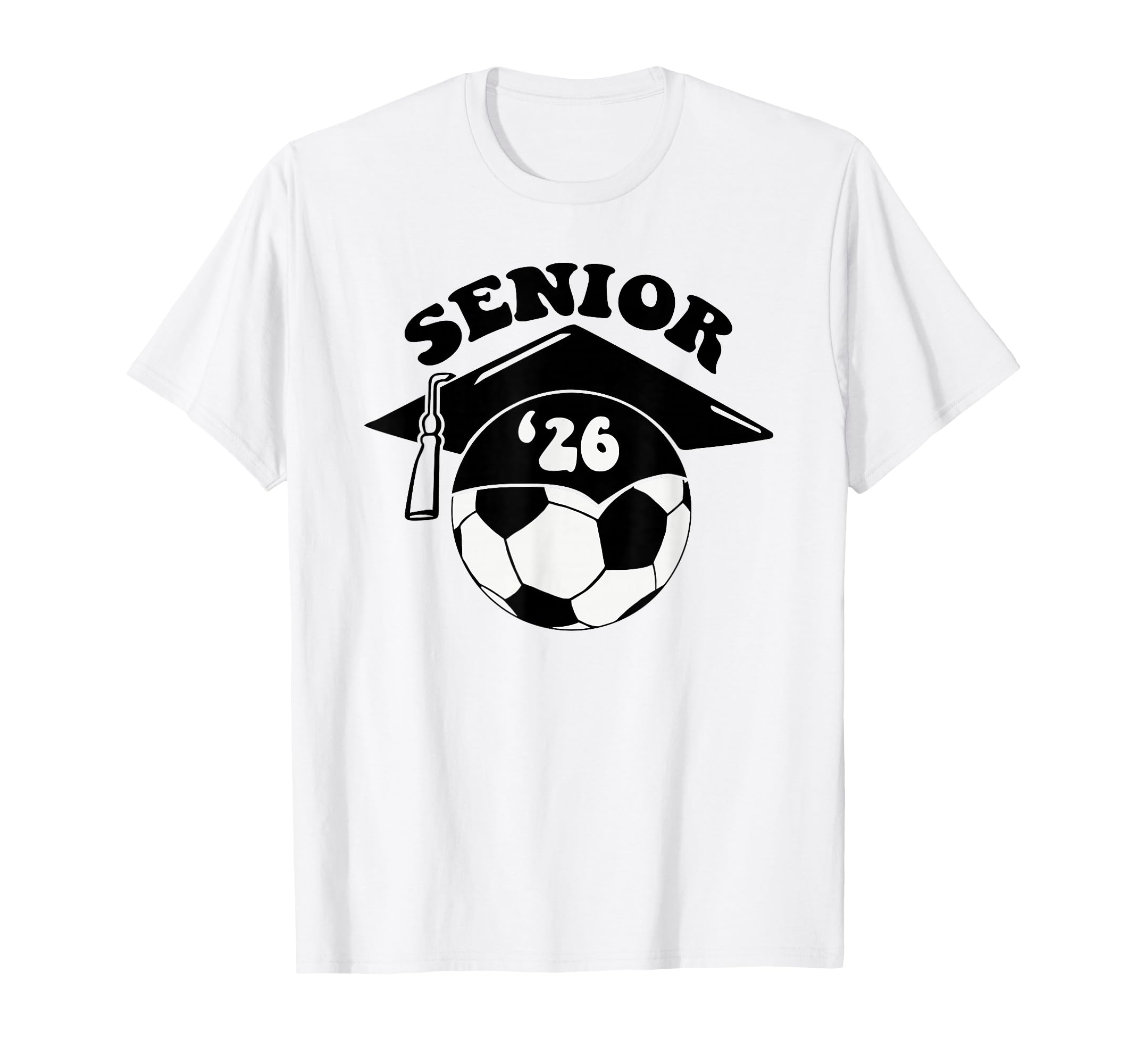 Soccer Senior Graduation Cap T-Shirt - Fun Novelty Design Unisex - T-Shirt, Sweatshirt, Hoodie