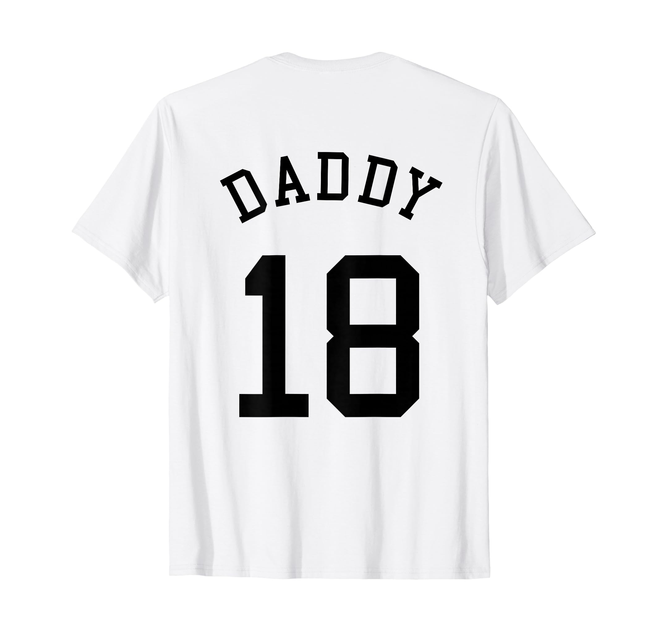 Daddy Team 18 Handball Dad T-Shirt - Aesthetic Graphic for Adults - T-Shirt, Sweatshirt, Hoodie