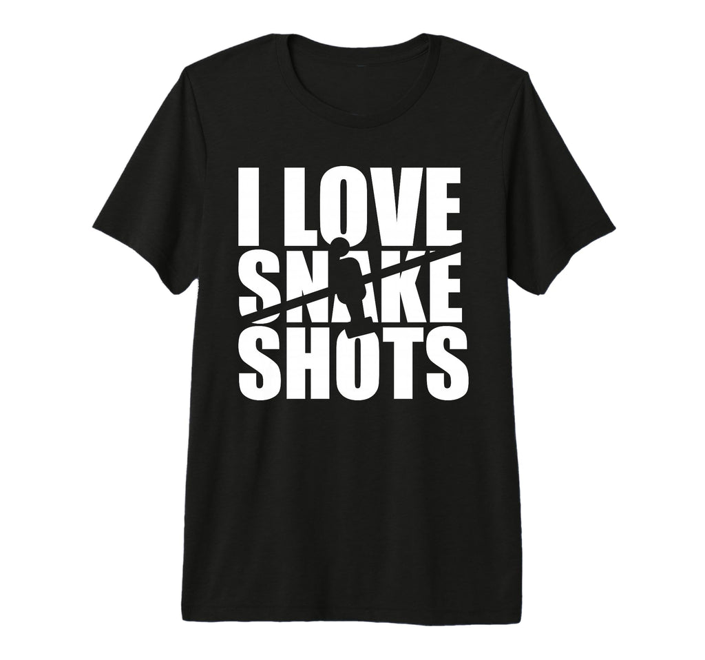 I Love Snake Shots Tri Blend T-Shirt - Fun Novelty Design Men Women - T-Shirt, Sweatshirt, Hoodie