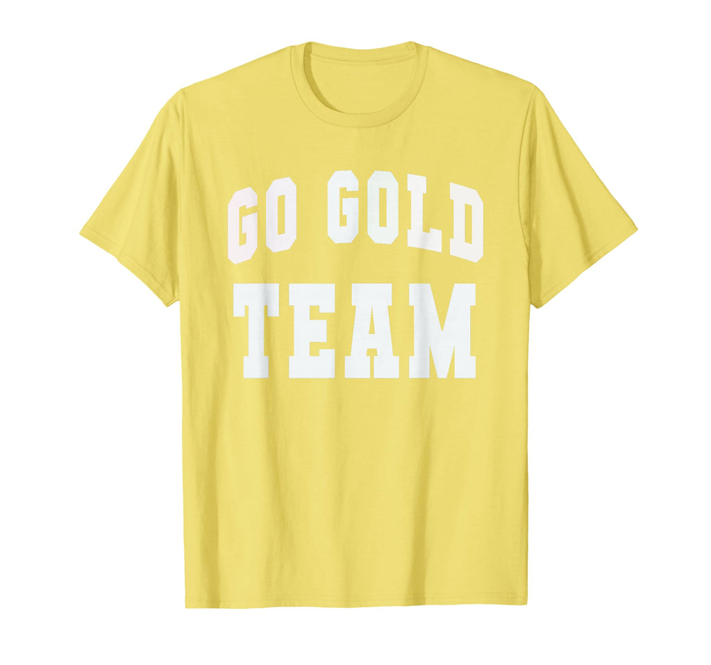 Lets Go Gold Team Spirit Week War T-Shirt - Minimalist Print Men Women - T-Shirt, Sweatshirt, Hoodie