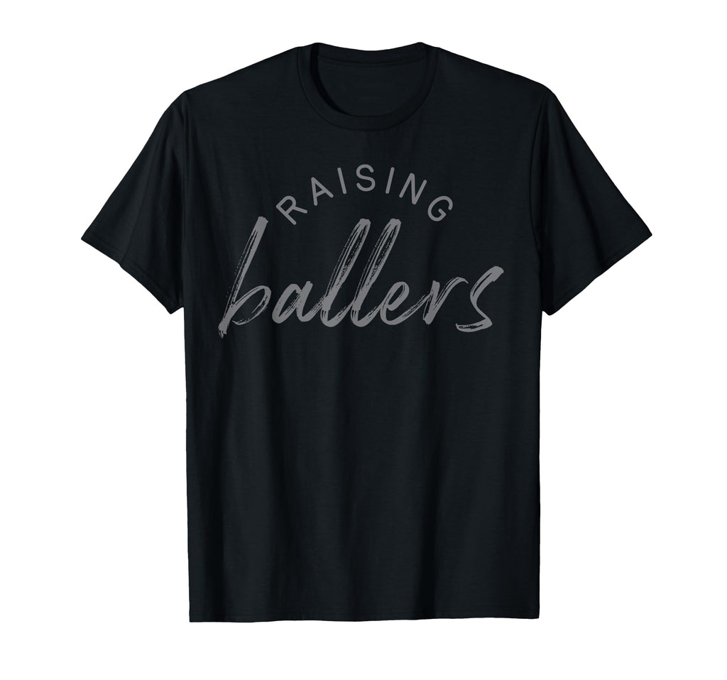 Raising Ballers Mom 2 T-Shirt - Streetwear Style for Adults - T-Shirt, Sweatshirt, Hoodie