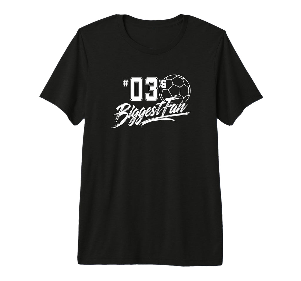 Number 03S Biggest Fan Soccer Player T-Shirt - Novelty Apparel for Adults - T-Shirt, Sweatshirt, Hoodie
