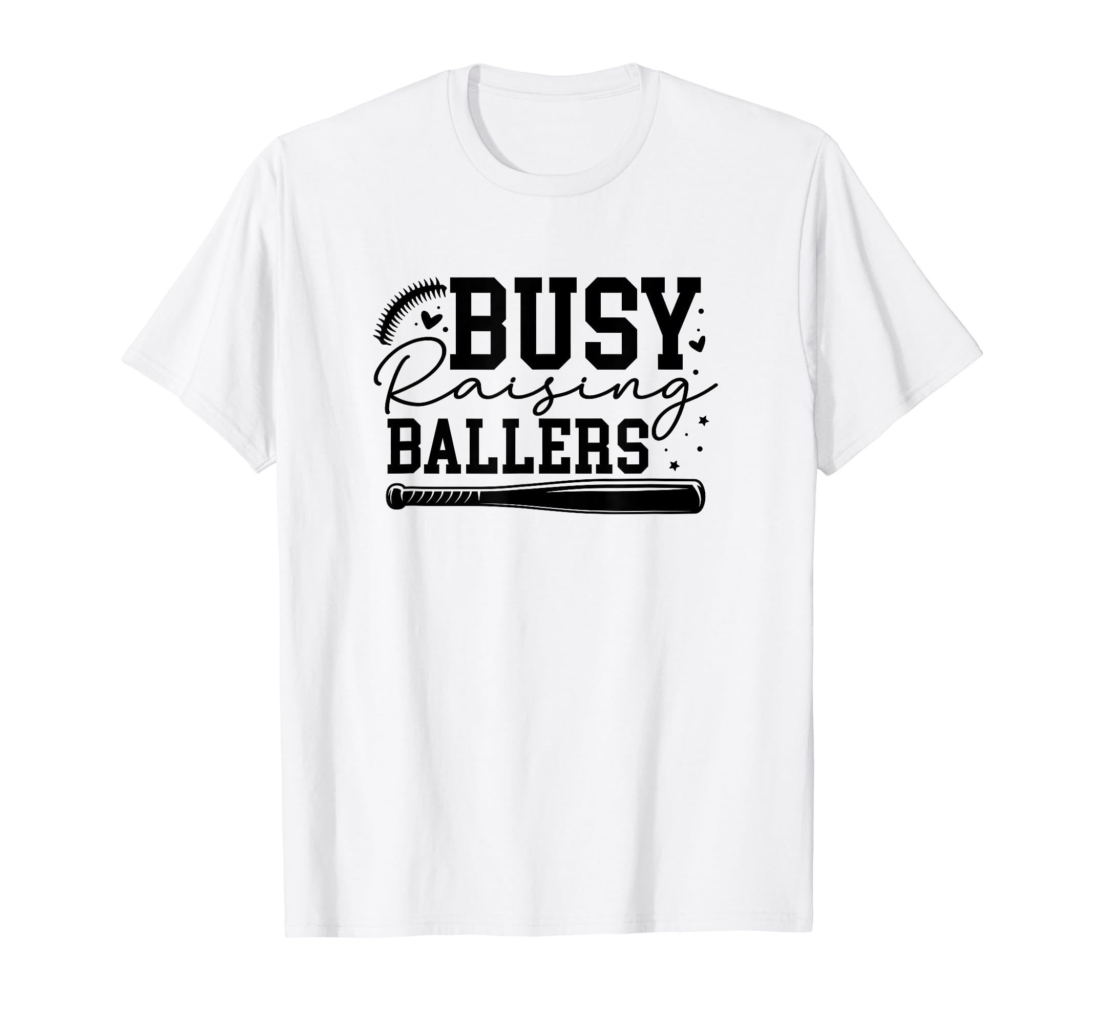 Busy Raising Ballers Baseball Love T-Shirt - Unique Graphic for Adults - T-Shirt, Sweatshirt, Hoodie