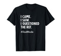 Volleyball Liberos Soccer Dad I Came Saw T-Shirt - Custom Art Print Unisex - T-Shirt, Sweatshirt, Hoodie