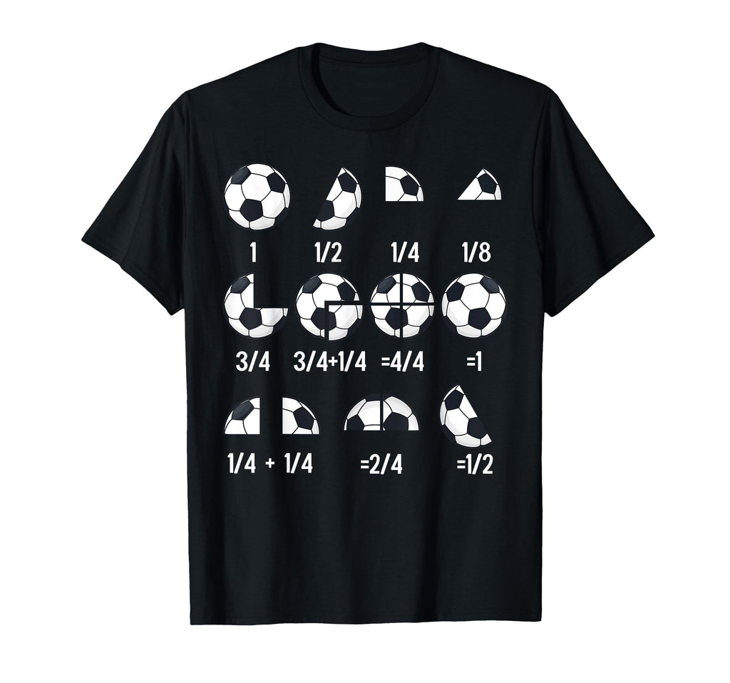 Math Fraction Soccer Teacher Sport T-Shirt - Trendy Graphic Unisex - T-Shirt, Sweatshirt, Hoodie