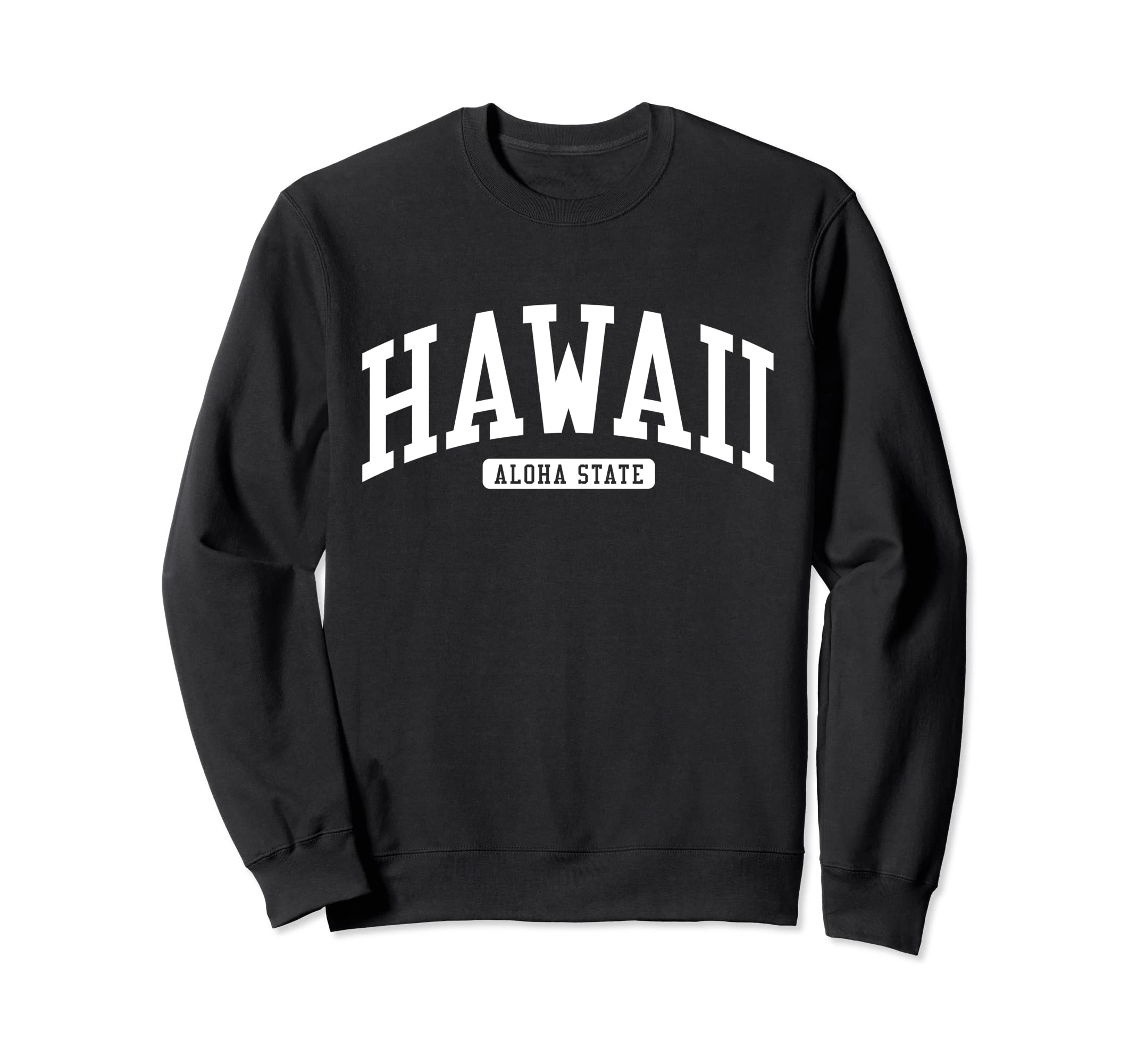 Hawaii College University Sweatshirt - Trendy Graphic Unisex - T-Shirt, Sweatshirt, Hoodie